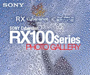 SONY RX100Series PHOTO GALLERY