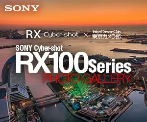 SONY Cyber-shot RX100Series PHOTO GALLERY
