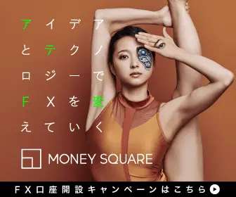 Changing FX with ideas and technology MONEY SQUARE